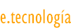 e.tecnologia